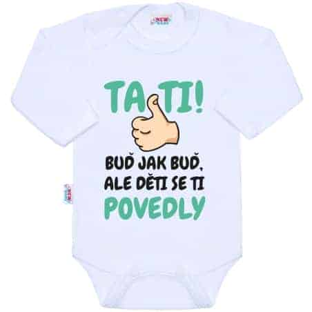 Body s potiskem New Baby Tati, ... děti se ti povedly